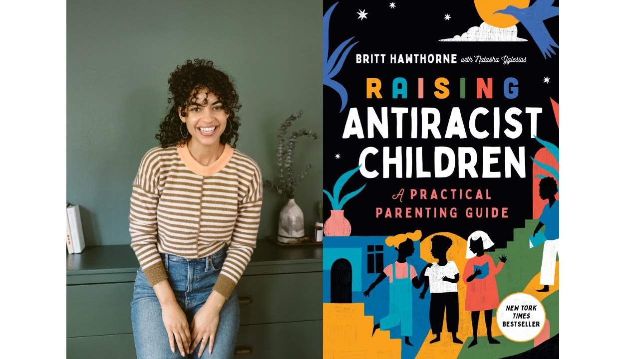 britt hawthorne and how to raise antiracist children book jacket
