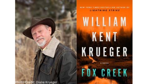 headshot william kent krueger and book jacket fox creek