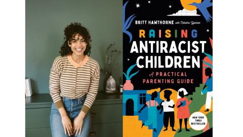 britt hawthorne and how to raise antiracist children book jacket