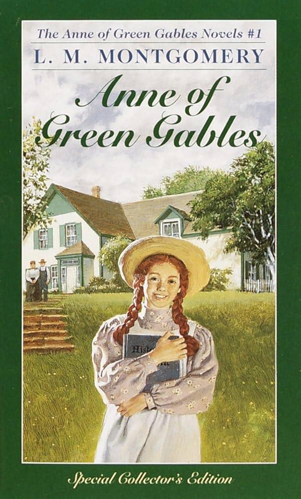 Anne of Green Gables by L.M. Montgomery